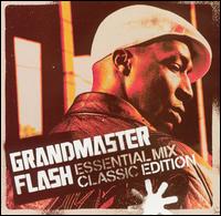 Grandmaster Flash - Essential Mix: Classic Edition lyrics