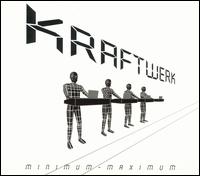 Kraftwerk - Minimum-Maximum [live] lyrics