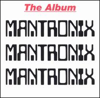 Mantronix - Mantronix: The Album lyrics