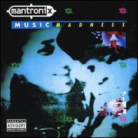 Mantronix - Music Madness lyrics