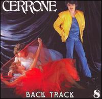 Cerrone - Cerrone 8: Back Track lyrics