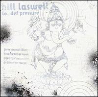 Bill Laswell - Lo. Def Pressure lyrics