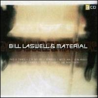 Bill Laswell - Bill Laswell and Material lyrics