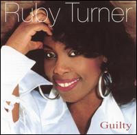 Ruby Turner - Guilty lyrics