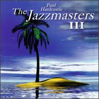 Paul Hardcastle - Jazzmasters III lyrics