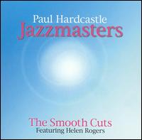 Paul Hardcastle - Jazzmasters: The Smooth Cuts lyrics