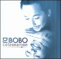 DJ Bobo - Celebration lyrics