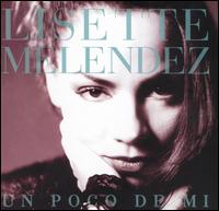 Lisette Melendez - Un Poco de Mi lyrics