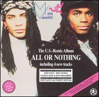 Milli Vanilli - All or Nothing: The U.S. Remix Album lyrics