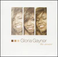 Gloria Gaynor - The Answer lyrics