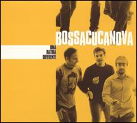 Bossacucanova - Uma Batida Diferente lyrics