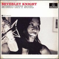 Beverley Knight - Music City Soul lyrics