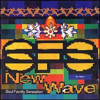 Soul Family Sensation - New Wave lyrics