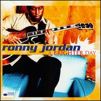 Ronny Jordan - A Brighter Day lyrics