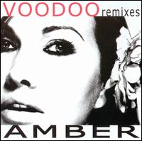 Amber - Voodoo Remixes lyrics