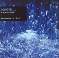DJ Tisto - Magik, Vol. 1: First Flight lyrics