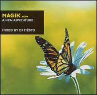 DJ Tisto - Magik, Vol. 4: A New Adventure lyrics