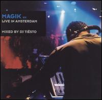 DJ Tisto - Magik, Vol. 6: Live in Amsterdam lyrics