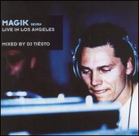 DJ Tisto - Magik, Vol. 7: Live in Los Angeles lyrics