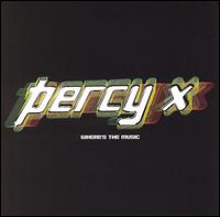 Percy X - Where's the Music lyrics