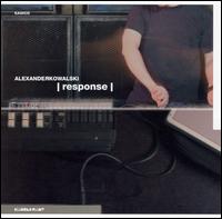 Alexander Kowalski - Response lyrics