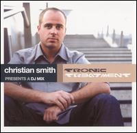 Christian Smith - Tronic Treatment [2001] lyrics