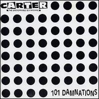 Carter the Unstoppable Sex Machine - 101 Damnations lyrics
