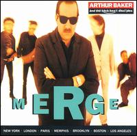 Arthur Baker - Merge lyrics