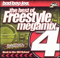 Bad Boy Joe - Best of Freestyle Megamix, Vol. 4 lyrics
