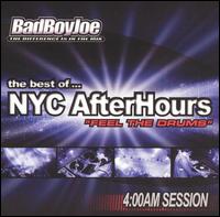 Bad Boy Joe - Best of NYC AfterHours: Feel the Drums lyrics