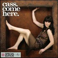 Cass - Come Here lyrics