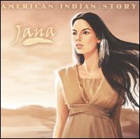 Jana - American Indian Story lyrics