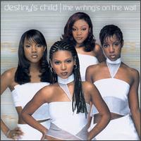 Destiny's Child - The Writing's on the Wall lyrics