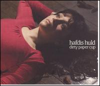 Hafds Huld - Dirty Paper Cup lyrics