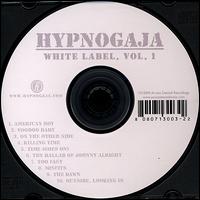 Hypnogaja - White Label, Vol. 1 lyrics
