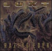Luxt - Razing Eden lyrics