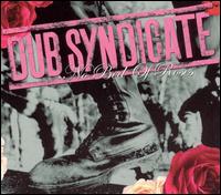Dub Syndicate - No Bed of Roses lyrics