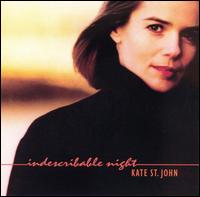 Kate St. John - Indescribable Night lyrics