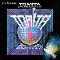Tomita - Back to the Earth: Recorded Live in New York City lyrics