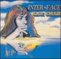 Klaus Schulze - Inter*Face lyrics