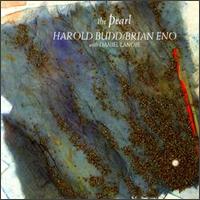 Harold Budd - The Pearl lyrics