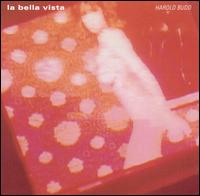 Harold Budd - La Bella Vista lyrics