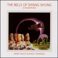 Wolff & Hennings - The Bells of Sh'ang Sh'ung lyrics