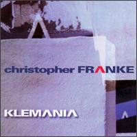 Christopher Franke - Klemania lyrics