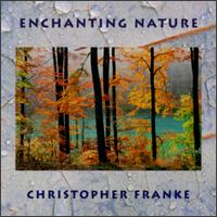 Christopher Franke - Enchanting Nature lyrics