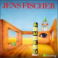 Jens Fischer - A?maka? lyrics
