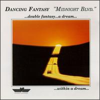 Dancing Fantasy - Midnight Boulevard lyrics