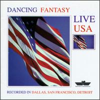 Dancing Fantasy - Live USA lyrics