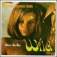 Rising Sun - Born to Be Wild lyrics