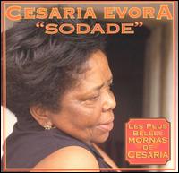 Csaria vora - Sodade - Les Plus Belles Mornas de Cesaria lyrics